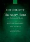 Image for The Angry Planet : An environmental cantata