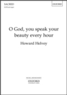 Image for O God, you speak your beauty every hour