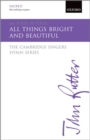 Image for All things bright and beautiful : The Cambridge Singers Hymn Series