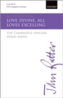 Image for Love Divine, all loves excelling