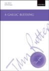 Image for A Gaelic Blessing : SATB vocal score