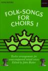 Image for Folk-Songs for Choirs 1