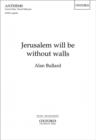 Image for Jerusalem will be without walls