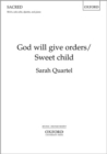 Image for God will give orders/Sweet child