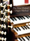 Image for The New Oxford Organ Method