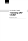 Image for Three Songs after Schubert