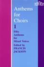 Image for Anthems for Choirs 1