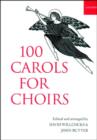 Image for 100 Carols for Choirs