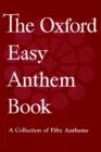 Image for The Oxford Easy Anthem Book