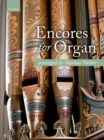 Image for Encores for Organ