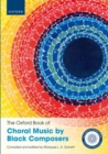 Image for The Oxford Book of Choral Music by Black Composers