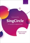 Image for SingCircle : 111 rounds for singing by heart