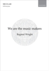 Image for We are the music makers