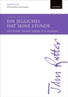 Image for Ein jegliches hat seine Stunde (To every thing there is a season)