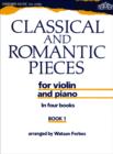 Image for Classical and Romantic Pieces for Violin Book 1