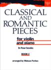 Image for Classical and Romantic Pieces for Violin Book 2