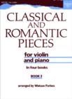 Image for Classical and Romantic Pieces for Violin Book 3