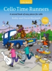 Image for Cello Time Runners (Second Edition) : A second book of easy pieces for cello