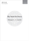 Image for My heart be brave