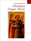 Image for The Oxford Book of Christmas Organ Music