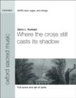 Image for Where the cross still casts its shadow