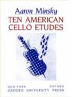 Image for Ten American Cello Etudes