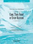 Image for Come, thou fount of every blessing : No. 4 of Four American Folk Hymns