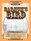 Image for Barnum&#39;s Bird : Vocal Score