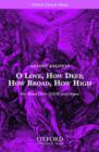 Image for O Love, How Deep, How Broad, How High
