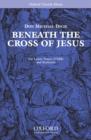 Image for Beneath the Cross of Jesus