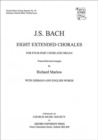 Image for Eight Extended Bach Chorales for four-part choir and organ