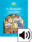 Image for Classic Tales Second Edition: Level 1: The Shoemaker and the Elves Audio Pack