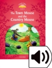 Image for Classic Tales Second Edition: Level 2: Town Mouse and Country Mouse Audio Pack