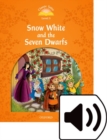 Image for Classic Tales Second Edition: Level 5: Snow White and the Seven Dwarfs Audio Pack