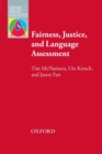 Image for Fairness, Justice and Language Assessment