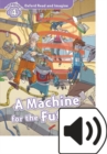 Image for Oxford Read and Imagine: Level 4: Machine for the Future Audio Pack
