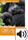 Image for Oxford Read and Discover: Level 5: Animal Life Cycles Audio Pack