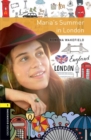 Image for Oxford Bookworms Library: Level 1:: Maria&#39;s Summer in London