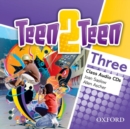 Image for Teen2Teen: Three: Class Audio CDs