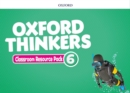 Image for Oxford Thinkers: Level 6: Classroom Resource Pack