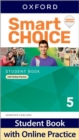 Image for Smart Choice: Level 5: Student Book with Online Practice