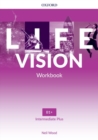 Image for Life Vision: Intermediate Plus: Workbook