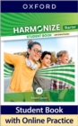 Image for Harmonize: Starter: Student Book with Online Practice