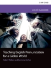 Image for Teaching English Pronunciation for a Global World