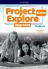 Image for Project Explore Upgraded: Starter Level: Workbook