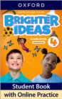 Image for Brighter Ideas: Level 4: Class Book with Online Practice
