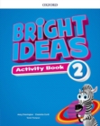 Image for Bright Ideas: Level 2: Activity Book with Online Practice : Inspire curiosity, inspire achievement