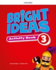 Image for Bright Ideas: Level 3: Activity Book with Online Practice : Inspire curiosity, inspire achievement