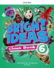 Image for Bright Ideas: Level 6: Class Book