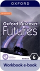 Image for Oxford Discover Futures: Level 6: Workbook e-book